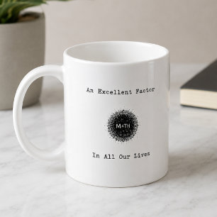 Ein hervorragender Faktor in unserem aller Leben M Kaffeetasse