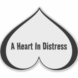 EIN HERZ IN DISTRESS Blank Aufkleber