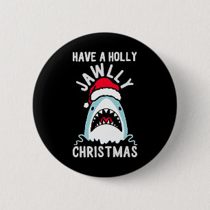 Ein Holly Jawly Weihnachten Shirt Kinder Button