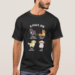 Ein Hundejob Pitbull Deutscher Schäferhund Golden T-Shirt
