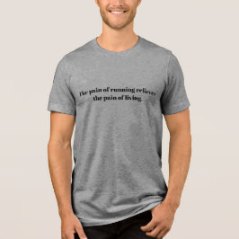 Ein inspirierendes Zitat für Läufer Tri-Blend Shirt
