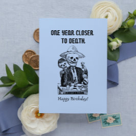 Ein Jahr naher zu Tode Rude Happy Birthday Card Feiertagskarte