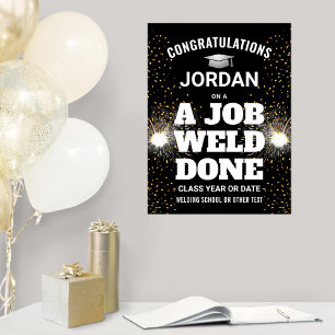 Ein Job Schweißtechnik Fertig Absolventen Gratulat Poster