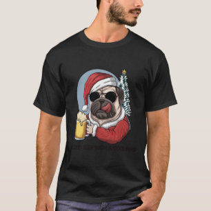 EIN KALTES BIER MIT EINEM COOLEN MOPSHUND 437 T-Shirt