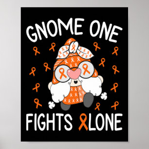 Ein Kampf allein Leukämie Bewusstsein Gnome Puppe  Poster