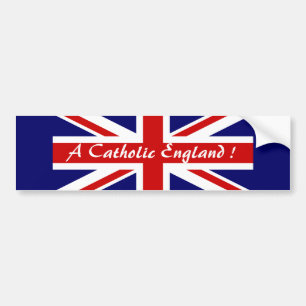 EIN KATHOLISCHES ENGLAND! AUTOAUFKLEBER