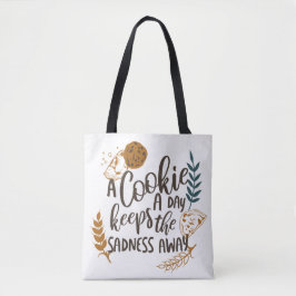 Ein Keks am Tag Behalte die Traurigkeit von Weiß ü Tasche