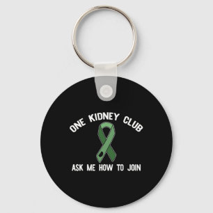 Ein Kidney Club Fragte mir, wie ich Organspender M Schlüsselanhänger