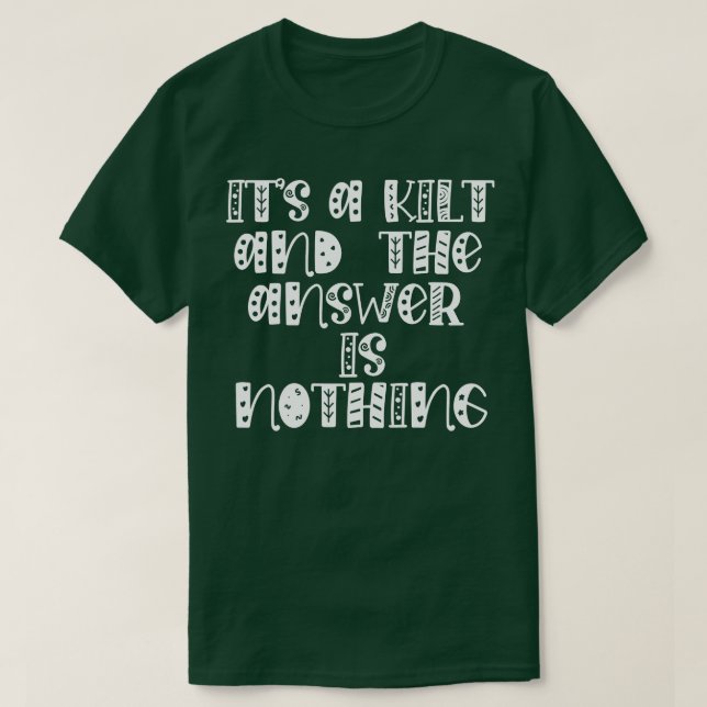 ein Kilo und die Antwort ist nichts T-Shirt (Design vorne)