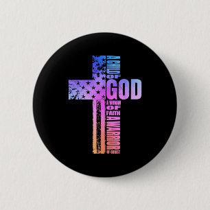 Ein Kind Gottes Eine Frau des Glaubens Ein Krieger Button