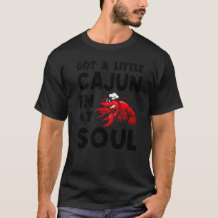 Ein kleiner Cajun in meinem Soul Crawfish Krautfis T-Shirt