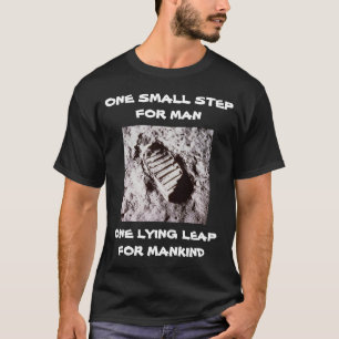 EIN KLEINER SCHRITT FÜR DEN MENSCHEN MIT EINER LÖS T-Shirt
