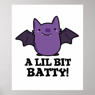 Ein kleines Batty Funny Baby Bat Puff Poster