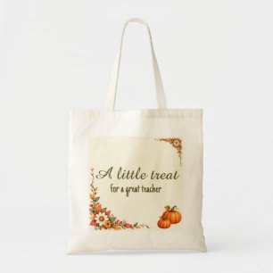 Ein kleines Geschenk für einen großartigen Lehrer Tragetasche