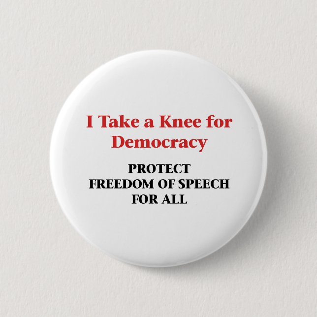 Ein Knie für Demokratie - Redefreiheit Button (Vorderseite)
