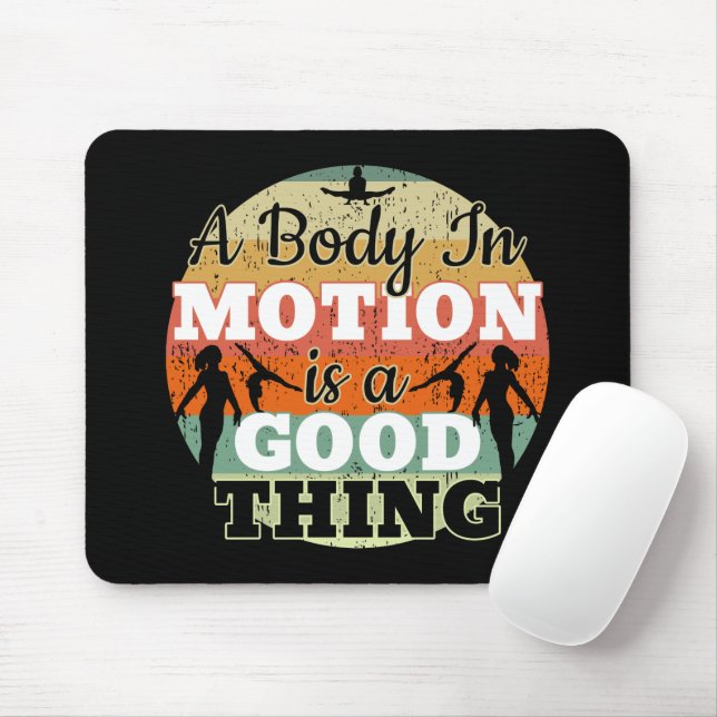 Ein Körper in Bewegung - Mädchen Gymnastik Mindset Mousepad (Mit Mouse)