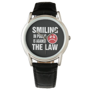 Ein Lächeln in der Öffentlichkeit ist gegen das Ge Armbanduhr