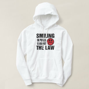 Ein Lächeln in der Öffentlichkeit ist gegen das Ge Hoodie