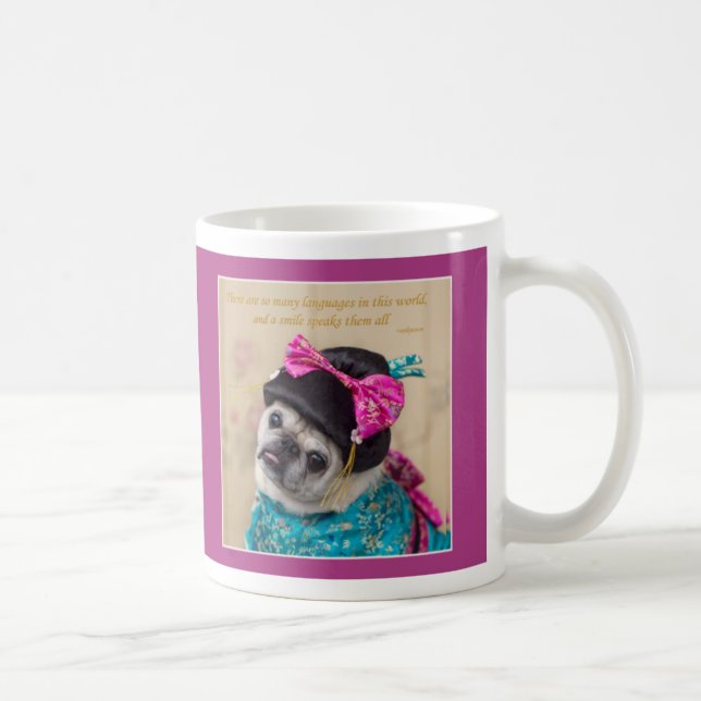 Ein Lächeln spricht alle SprachMops-Tasse Kaffeetasse (Rechts)