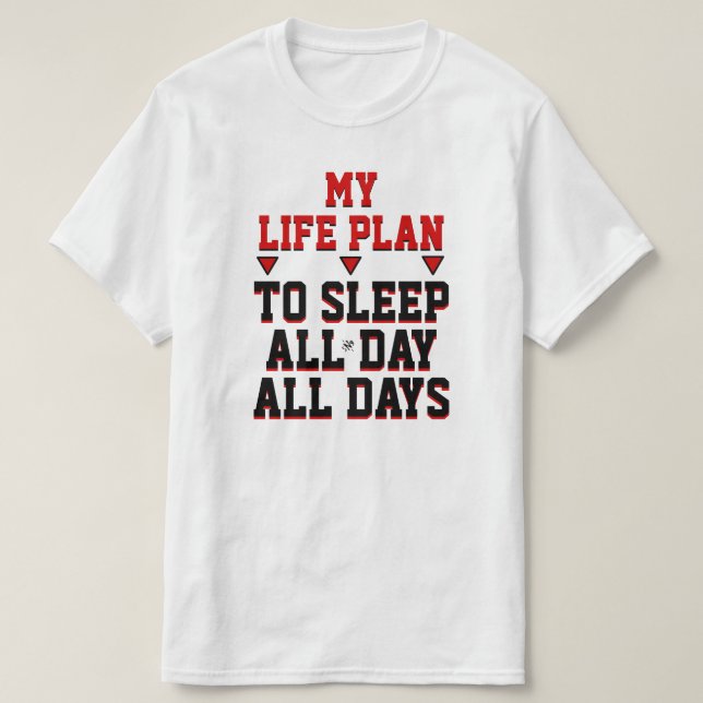 Ein Lebensplan T-Shirt (Design vorne)