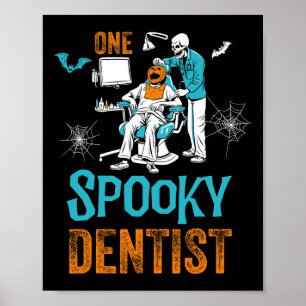 Ein leckeres Zahnarzt Beängstigendes Halloween-Ske Poster