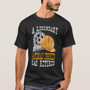 Ein legendärer Werkstoffingenieur hat Retirem gelü T-Shirt