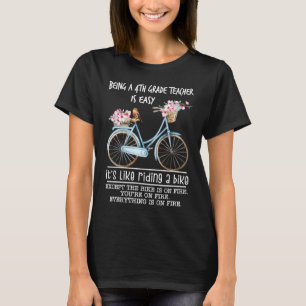 Ein Lehrer in der 4. Klasse zu sein ist einfach. E T-Shirt