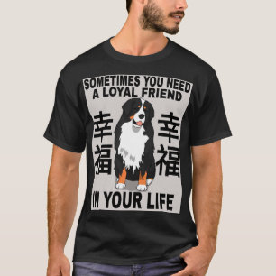 Ein loyaler Freund T-Shirt