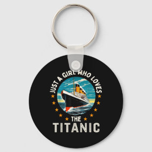 Ein Mädchen, das die RMS-Titanic-Mädchen liebt Schlüsselanhänger