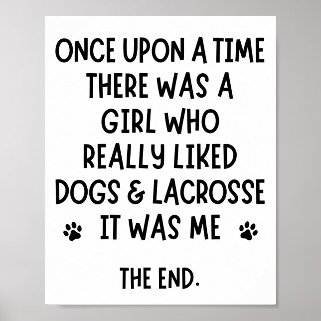 Ein Mädchen, das Hunde und Lacrosse wirklich mocht Poster (Vorne)