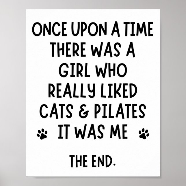 Ein Mädchen, das Katzen und Pilates wirklich mocht Poster (Vorne)