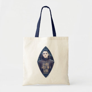 "Ein Mädchen hat keinen Namen" Arya Stark Graphic Tragetasche