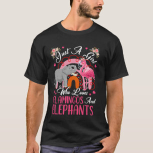 Ein Mädchen liebt Flamingos und Elefanten Blumen R T-Shirt
