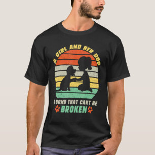 Ein Mädchen und ihr Hund eine Anleihe, die nicht z T-Shirt