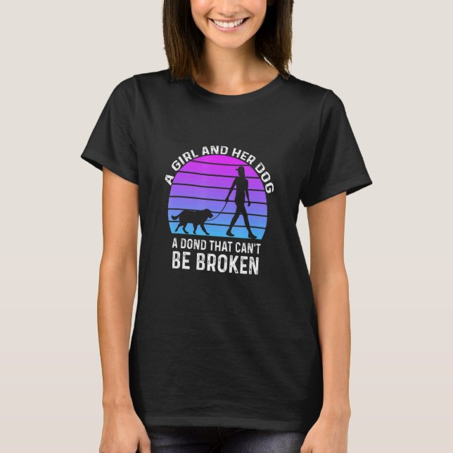 Ein Mädchen und ihr Hund eine Anleihe, die nicht z T-Shirt (Vorderseite)