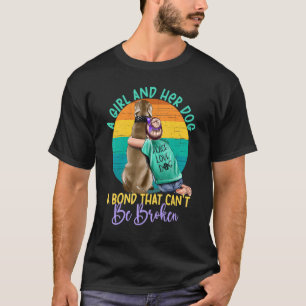 Ein Mädchen und ihr Hund eine Anleihe, die nicht z T-Shirt