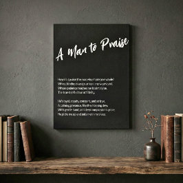 "Ein Mann zum Lob" Leinwanddruck
