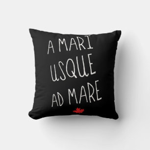 Ein Mari Usque Ad Mare Throw Kissen, kanadisches M Kissen