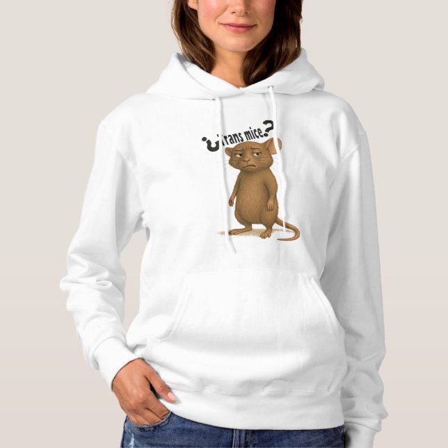 Ein Mäuse, das durch eine dumme Aussage verwechsel Hoodie (Vorderseite)