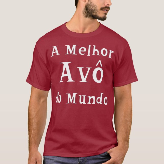 Ein Melhor Avo do Mundo Bestes Oma auf Portugiesis T-Shirt (Vorderseite)