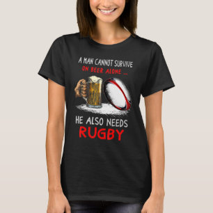 Ein Mensch kann nicht allein auf Bier überleben, e T-Shirt