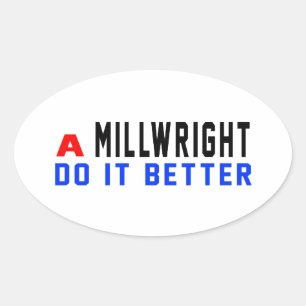 Ein Millwright macht es besser Ovaler Aufkleber