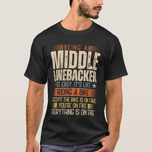 Ein mittelschwerer Linebacker zu sein ist einfach T-Shirt (Vorderseite)