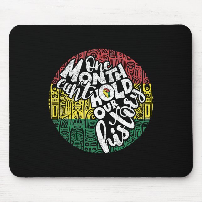 Ein Monat kann die Botschaft des schwarzen Stolzes Mousepad (Vorne)