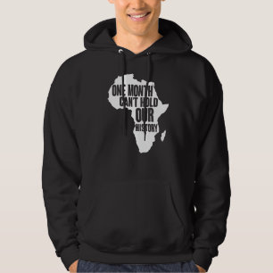 Ein Monat kann unsere Geschichte nicht als schwarz Hoodie