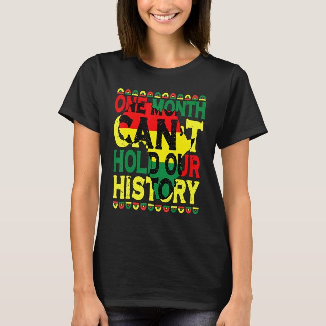 Ein Monat kann unsere Geschichte nicht als schwarz T-Shirt (Vorderseite)