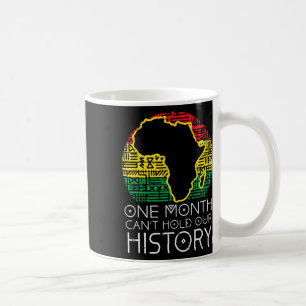 Ein Monat kann unsere Geschichte nicht festhalten  Kaffeetasse