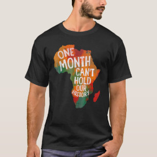 Ein Monat kann unsere Geschichte nicht länger schw T-Shirt