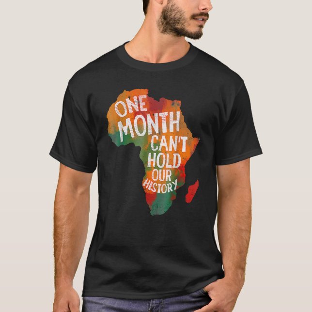 Ein Monat kann unsere Geschichte nicht länger schw T-Shirt (Vorderseite)