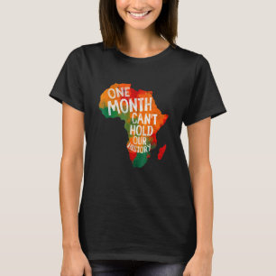 Ein Monat kann unsere Geschichte nicht schwarz hal T-Shirt